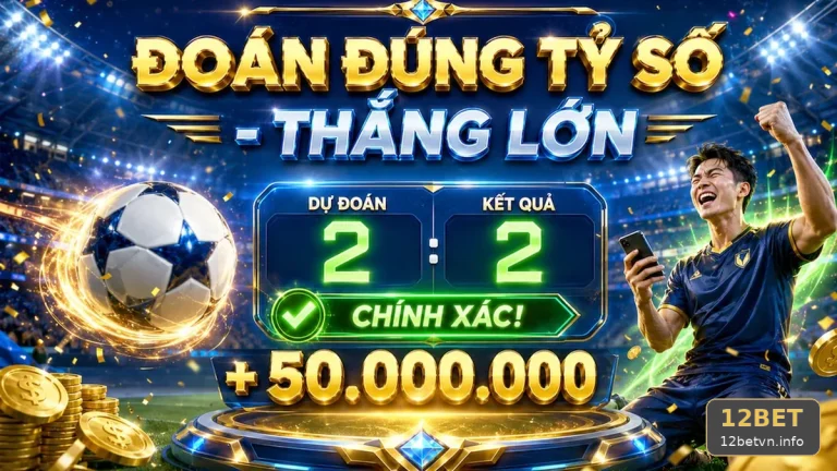 12BET Tại 12betvn.info: Đối Chiếu Dữ Liệu Phân Tích Thể Thao Và Tỷ Số Trận Đấu – Xây Dựng Ngân Sách Theo Sự Kiện, Giới Hạn Rủi Ro Rõ Ràng Qua Góc Kiểm Chứng Theo Tên Miền