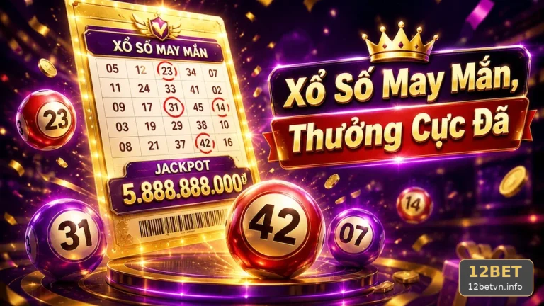 Lịch Hẹn Ba Mốc Cho Xổ Số 12BET Trên 12betvn.info: Quản Lý Thời Gian Qua Góc Kiểm Chứng Theo Tên Miền